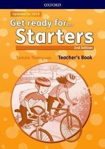GET READY FOR STARTERS (2ND EDITION) TCHR'S 2017