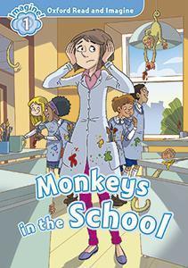 OXFORD READ AND IMAGINE: LEVEL 1:: MONKEYS IN SCHOOL AUDIO CD PACK