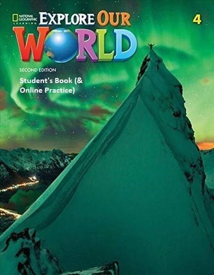 EXPLORE OUR WORLD 4 STUDENT'S BOOK (+ONLINE) 2ND ED