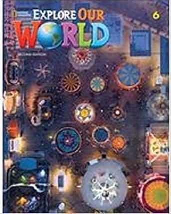 EXPLORE OUR WORLD 6 ST/BK (+ONLINE) 2ND ED
