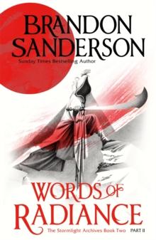THE STORMLIGHT ARCHIVE (02): WORDS OF RADIANCE (B)