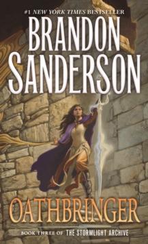 THE STORMLIGHT ARCHIVE (03): OATHBRINGER