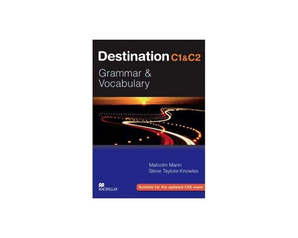* DESTINATION GRAMMAR VOCABULARY C1 & C2 ST/BK (+ E-BOOK)