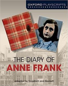 THE DIARY OF ANNE FRANK - OXFORD PLAYSCRIPTS
