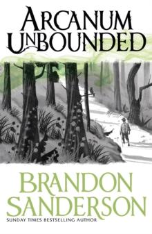 THE COSMERE COLLECTION: ARCANUM UNBOUNDED