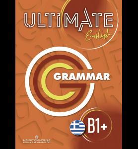 ULTIMATE ENGLISH B1+ GRAMMAR GREEK W/KEY
